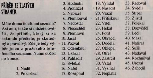 Příbeh najdete všude
